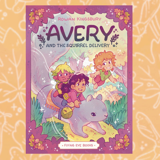 Avery and the Squirrel Delivery - Graphic Novel