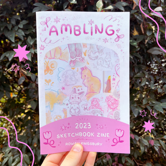 "Ambling" 2023 Sketchbook Zine