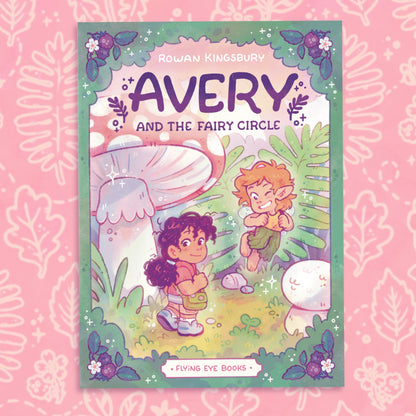 Avery and the Fairy Circle - Graphic Novel