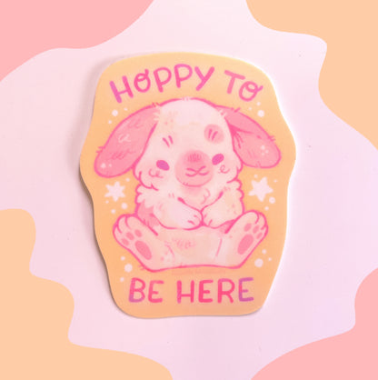 Hoppy to Be Here Sticker